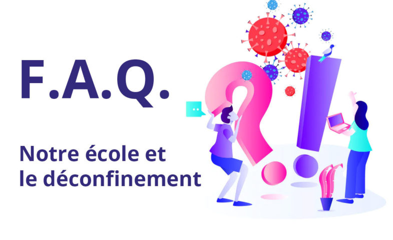 FAQ déconfinement covid 19 ESMA