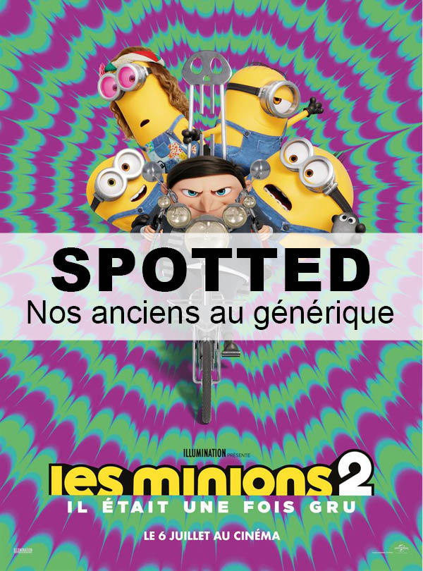 [Spotted] Nos anciens au générique du film Les Minions 2 : il était une fois Gru